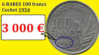 6 RARES 100 francs Cochet 1954