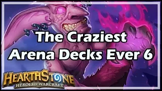 [Hearthstone] The Craziest Arena Decks Ever 6