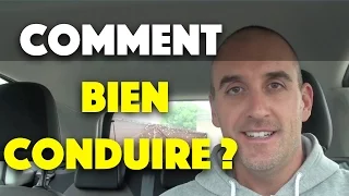 Comment bien conduire ?