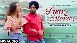 Satinder Sartaaj New Punjabi Songs 2019 - Chhediye Na Pyaar De Mareez