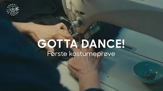 Gotta Dance! // Kostumeprøve
