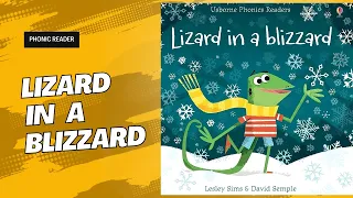 lizard in a blizzard (Children readaloud Story with colourful illustrations)