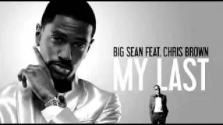 Big Sean My Last (Clean)