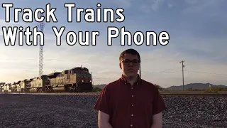 [OLD] How to Track Trains, With Just Your Phone | JJRicks' Railfanning Tips & Tricks #1