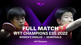 FULL MATCH | Wang Yidi vs Sun Yingsha | WS SF | WTT Champions ESS 2022