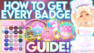 HOW TO GET EVERY OBTAINABLE BADGE IN ROYALE HIGH! EASY 2023 GUIDE! ROBLOX Royale High Badge Guide