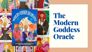 Modern Goddess Oracle by Ethony || Unboxing and First Impressions Walkthrough