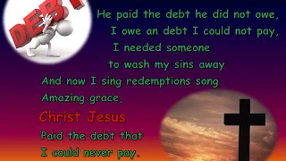 He Paid the debt - Sunday School Chorus