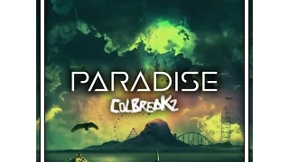 ColBreakz - Paradise