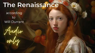 "The Renaissance with Will Durant | Unlocking a Transformative Era"