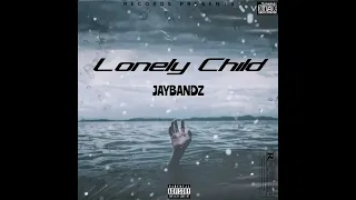 JAYBANDZ LONELY CHILD )REMIX TO NBA YOUNG BOY LONELY CHILD  [Prod. By Tahj Money x TnTXD x D Mac] 2