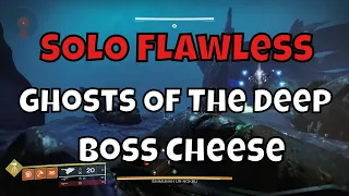 Easy Solo Flawless Ghosts Of The Deep Cheese - Kill Immune Bosses Glitch - GOTD Dungeon