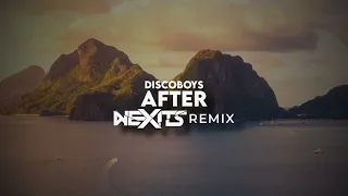 DiscoBoys - After (NEXITS REMIX) 2023