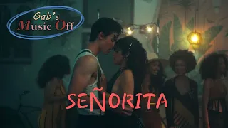 Shawn Mendes and Camila Cabello - Señorita - Gab's Music Off