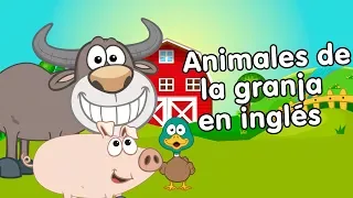 Animales de la granja en inglés con canciones infantiles