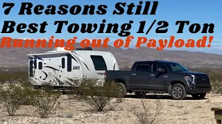 7 reasons Tundra (not 2022 or 2023) is best towing...except for Payload