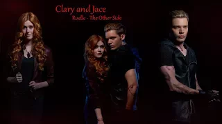 |Clary and Jace|Ruelle - The Other Side|