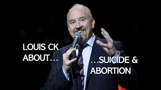 Louis CK - Women Should Be Allowed To Kill Babies