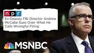 Fmr FBI Official Sues Trump For Unlawful, Unconstitutional Acts | The Beat With Ari Melber | MSNBC