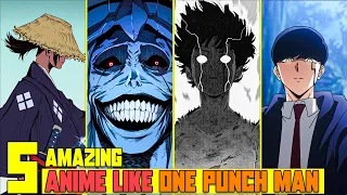 Top 5 Anime to Watch If You Like One Punch Man 2024