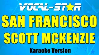 Scott McKenzie - San Francisco (Karaoke Version)