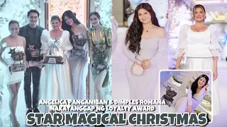 ANGELICA PANGANIBAN & DIMPLES ROMANA NAKATANGGAP NG LOYALTY AWARD SA STAR MAGICAL CHRISTMAS