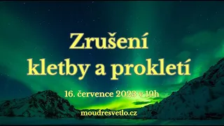 Zrušení kletby a prokletí - #podcast a #meditace