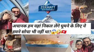 Vlog #4 Indian Couple in Zermatt #Matterhorn #mattterhornparadise #gornergrat।#familyvlog #vlogs