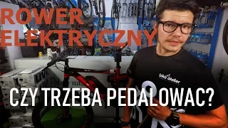 Czy na rowerze elektrycznym trzeba pedałować? Pytania, opinie, komentarze o "elektrykach".