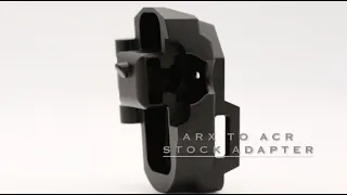 ACR / ARX Stock Adapter Install