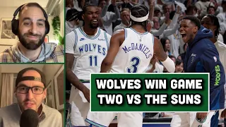 Immediate Reactions From The Timberwolves Game 2 WIN Vs The Suns w/ Kyle Theige