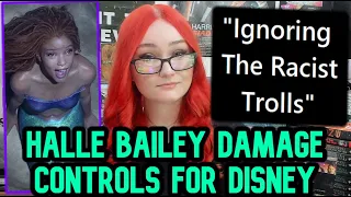 Little Mermaid Actress Calls Us "RACIST TROLLS" For Criticizing Film | Halle Bailey DAMAGE CONTROLS