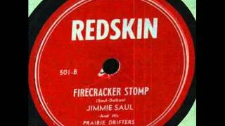 Jimmie Saul and his Prarie Drifters - Firecracker Stomp