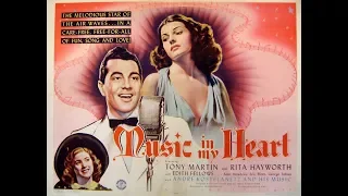 Мелодрама  Музыка в сердце моем (1940) Tony Martin Rita Hayworth Edith Fellows . egoleshik