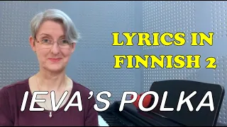 IEVA'S POLKA – LYRICS TUTORIAL 2