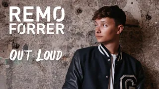 Out Loud - Remo Forrer (official track)