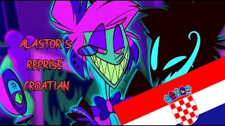 Alastor's reprise Hazbin hotel (CROATIAN FAN DUB)