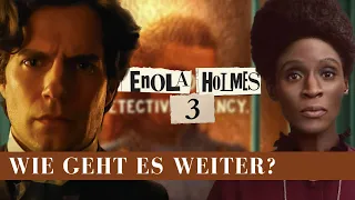 Enola Holmes 3: Wie geht es weiter?