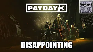 Payday 3 is Off To A Bad Start [Review]