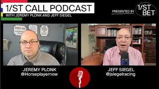 1/ST Call: Jeff Siegel & Jeremy Plonk | May 11, 2024 Stakes Previews