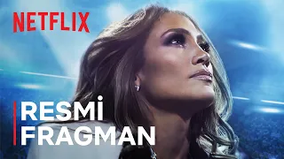 Jennifer Lopez: Halftime | Resmi Fragman | Netflix