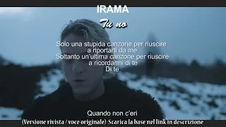 Irama - Tu no #Sanremo 2024 (Versione rivisitata - voce cantante) testo