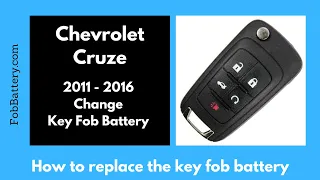 Chevrolet Cruze Key Fob Battery Replacement (2011 - 2016)