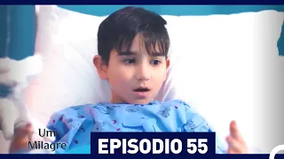 Um Milagre Episódio 55 HD (Dublagem em Português)