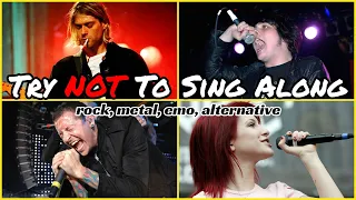 Try NOT To Sing Along (rock, metal, emo)