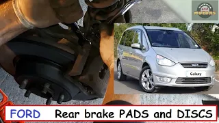 How to replace REAR brake pads and discs, Ford Galaxy (S-Max, Mondeo)