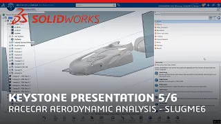 Keystone Presentation 5/6 - Racecar Aerodynamic Analysis - SLUGME6