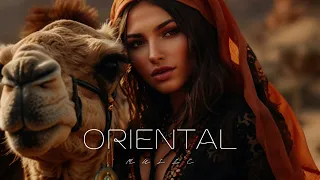 Oriental Music - Ethnic & Deep House Mix 2024 [Vol.10]