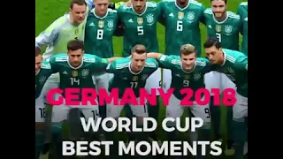 Germany World Cup 2018 Best Moments / Russia 2018