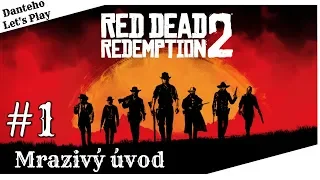 Red Dead Redemption 2 🤠 #01 MRAZIVÝ ÚVOD |CZ| Danteho Let's Play